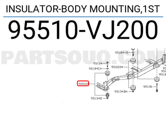 Nissan 95510VJ200 INSULATOR-BODY MOUNTING,1ST