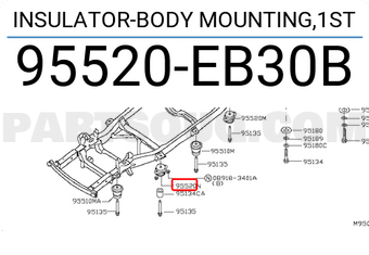 Nissan 95520EB30B INSULATOR-BODY MOUNTING,1ST