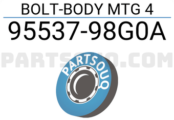 Nissan 9553798G0A BOLT-BODY MTG 4
