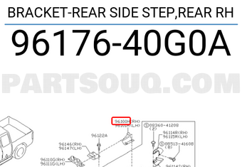 Nissan 9617640G0A BRACKET-REAR SIDE STEP,REAR RH