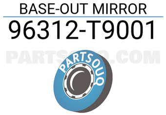 Nissan 96312T9001 BASE-OUT MIRROR