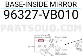 Nissan 96327VB010 BASE-INSIDE MIRROR