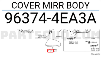 Nissan 963744EA3A COVER MIRR BODY