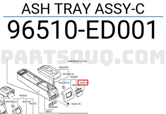 Nissan 96510ED001 ASH TRAY ASSY-C