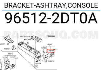 Nissan 965122DT0A BRACKET-ASHTRAY,CONSOLE