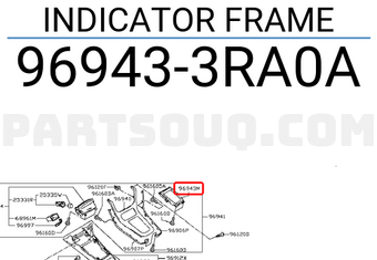 Nissan 969433RA0A INDICATOR FRAME
