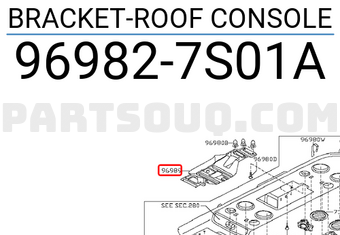 Nissan 969827S01A BRACKET-ROOF CONSOLE