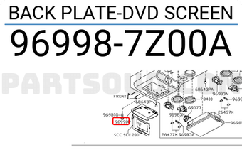 Nissan 969987Z00A BACK PLATE-DVD SCREEN