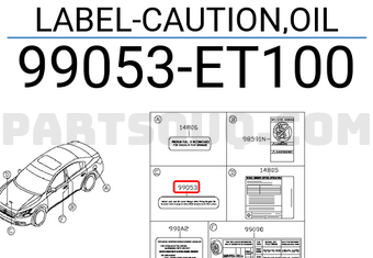 Nissan 99053ET100 LABEL-CAUTION,OIL