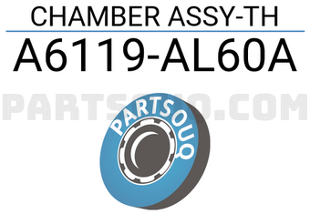 Nissan A6119AL60A CHAMBER ASSY-TH
