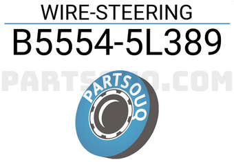 Nissan B55545L389 WIRE-STEERING