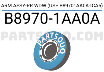 Nissan B89701AA0A ARM ASSY-RR WDW (USE B89701AA0A-ICA5)