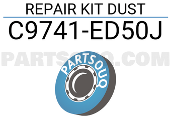 Nissan C9741ED50J REPAIR KIT DUST