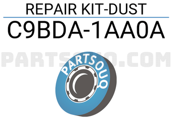 Nissan C9BDA1AA0A REPAIR KIT-DUST
