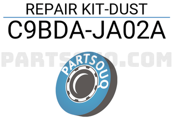 Nissan C9BDAJA02A REPAIR KIT-DUST