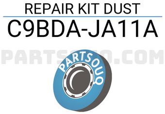 Nissan C9BDAJA11A REPAIR KIT DUST