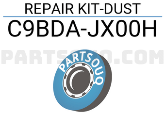 Nissan C9BDAJX00H REPAIR KIT-DUST