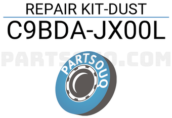 Nissan C9BDAJX00L REPAIR KIT-DUST