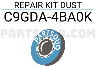 Nissan C9GDA4BA0K REPAIR KIT DUST