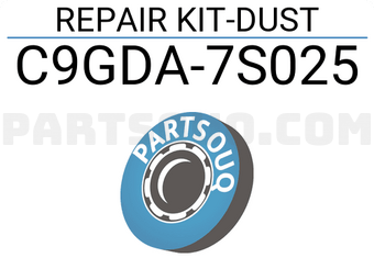 Nissan C9GDA7S025 REPAIR KIT-DUST