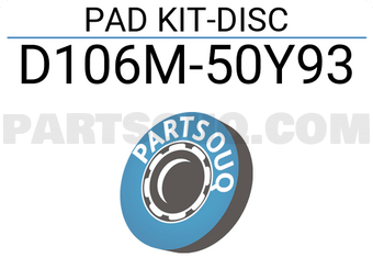 Nissan D106M50Y93 PAD KIT-DISC