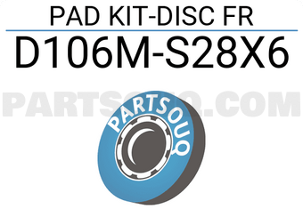 Nissan D106MS28X6 PAD KIT-DISC FR