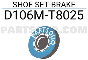 Nissan D106MT8025 SHOE SET-BRAKE