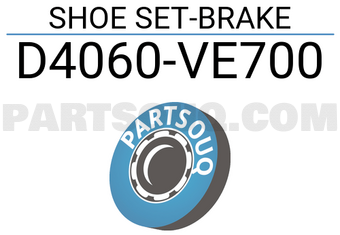 Nissan D4060VE700 SHOE SET-BRAKE