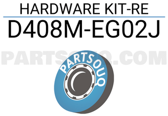 Nissan D408MEG02J HARDWARE KIT-RE