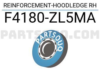 Nissan F4180ZL5MA REINFORCEMENT-HOODLEDGE RH