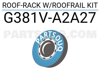 Nissan G381VA2A27 ROOF-RACK W/ROOFRAIL KIT