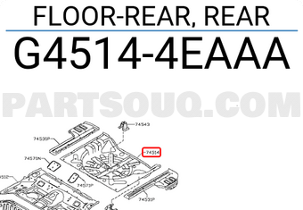 Nissan G45144EAAA FLOOR-REAR, REAR