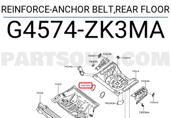 Nissan G4574ZK3MA REINFORCE-ANCHOR BELT,REAR FLOOR