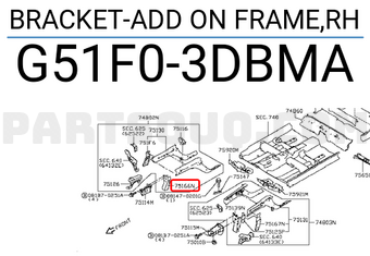 Nissan G51F03DBMA BRACKET-ADD ON FRAME,RH