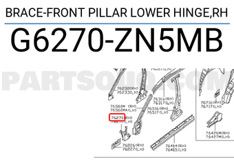 Nissan G6270ZN5MB BRACE-FRONT PILLAR LOWER HINGE,RH