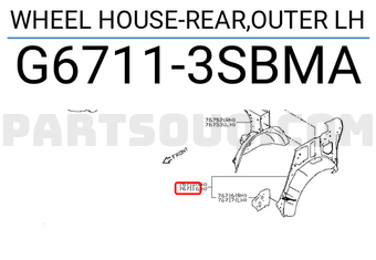 Nissan G67113SBMA WHEEL HOUSE-REAR,OUTER LH