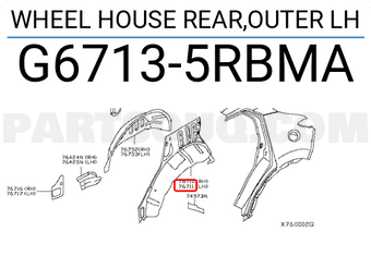 Nissan G67135RBMA WHEEL HOUSE REAR,OUTER LH
