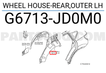 Nissan G6713JD0M0 WHEEL HOUSE-REAR,OUTER LH