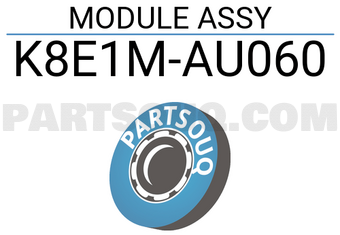 Nissan K8E1MAU060 MODULE ASSY