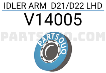 Paraut V14005 IDLER ARM D21/D22 LHD