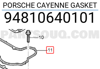 Porsche 94810640101 PORSCHE CAYENNE GASKET