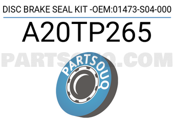 RBI A20TP265 DISC BRAKE SEAL KIT -OEM:01473-S04-000