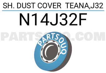 RBI N14J32F SH. DUST COVER TEANA,J32