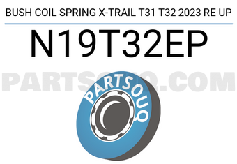 RBI N19T32EP BUSH COIL SPRING X-TRAIL T31 T32 2023 RE UP