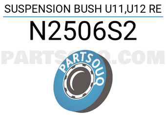 RBI N2506S2 SUSPENSION BUSH U11,U12 RE