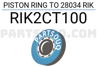 RIKEN RIK2CT100 PISTON RING TO 28034 RIK