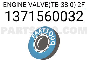 ROCKY 1371560032 ENGINE VALVE(TB-38-0) 2F