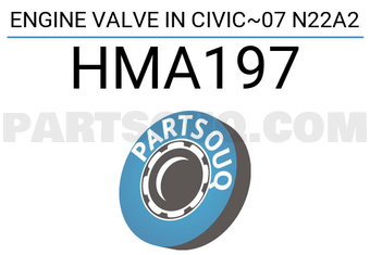ROCKY HMA197 ENGINE VALVE IN CIVIC~07 N22A2