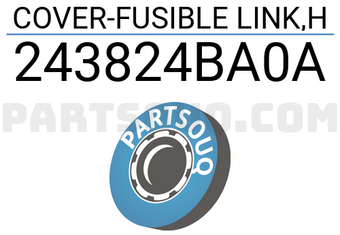 Renault 243824BA0A COVER-FUSIBLE LINK,H
