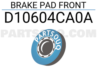 Renault D10604CA0A BRAKE PAD FRONT